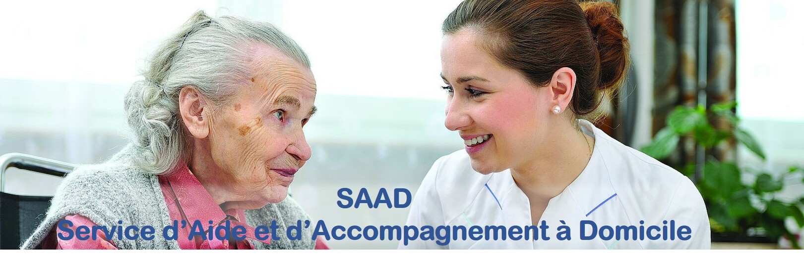 Service d'aide et d'accompagnement à domicile (SAAD)